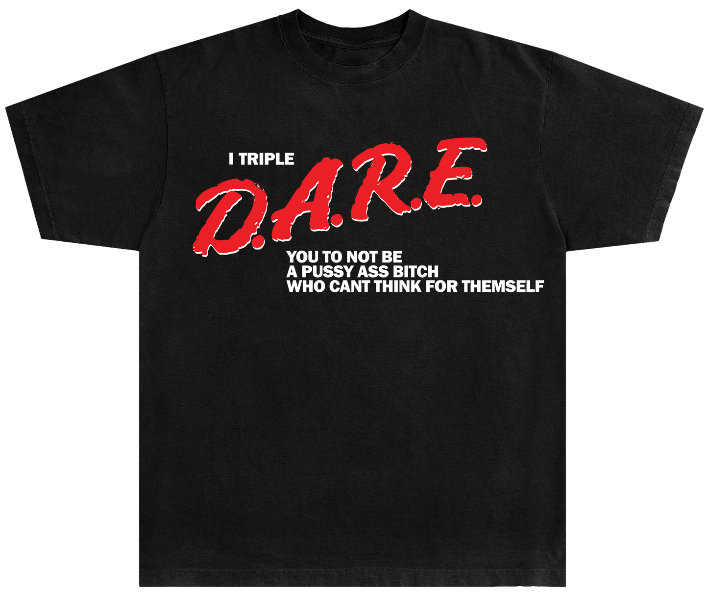 D.A.R.E / SAY NO