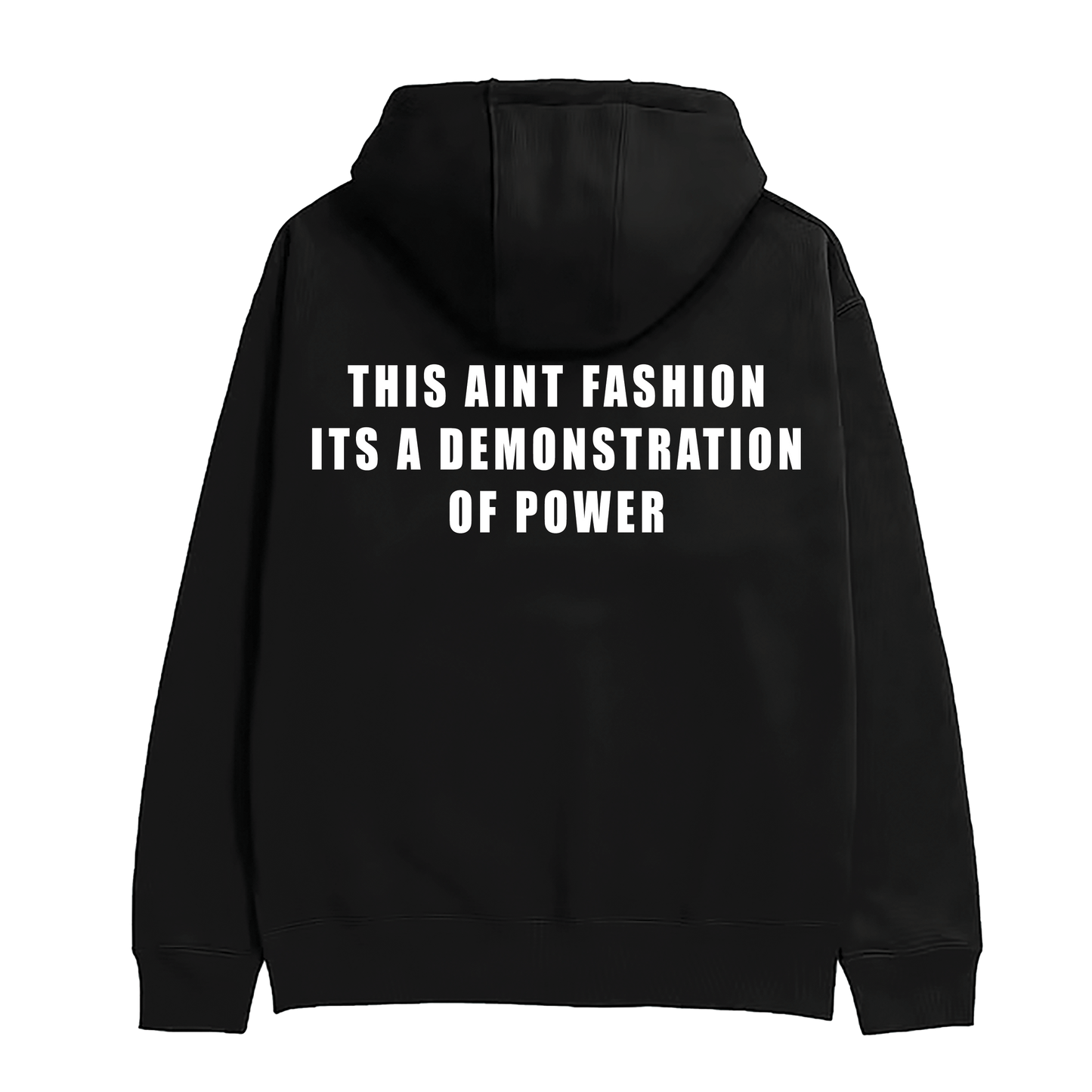 DEMONSTRATION OF POWER HOODIE