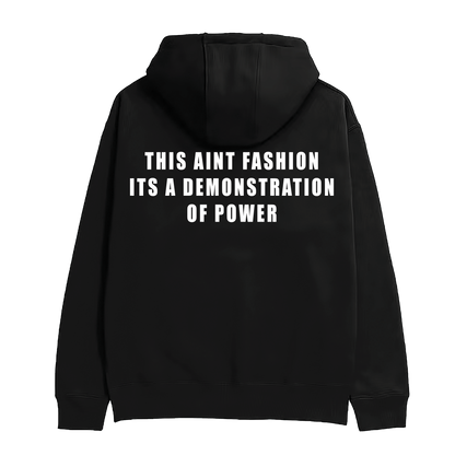 DEMONSTRATION OF POWER HOODIE